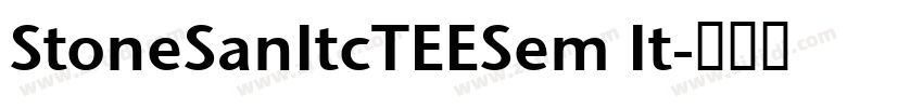 StoneSanItcTEESem It字体转换